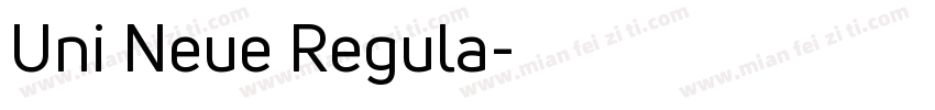 Uni Neue Regula字体转换